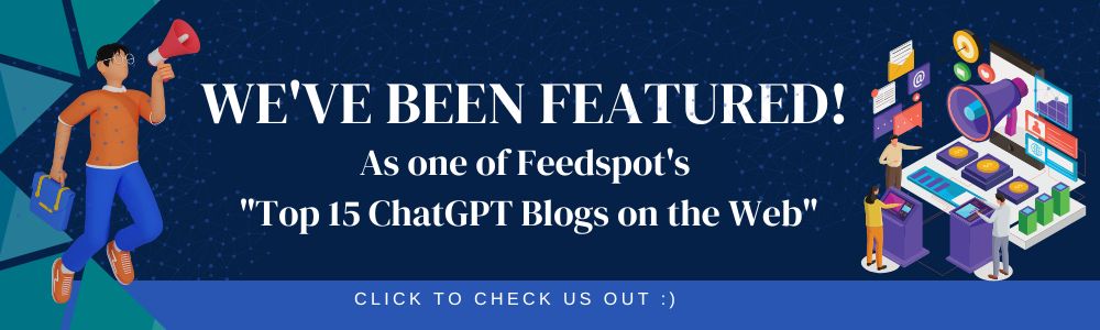 Feedspot Top 15 ChatGPT Blogs on the Web